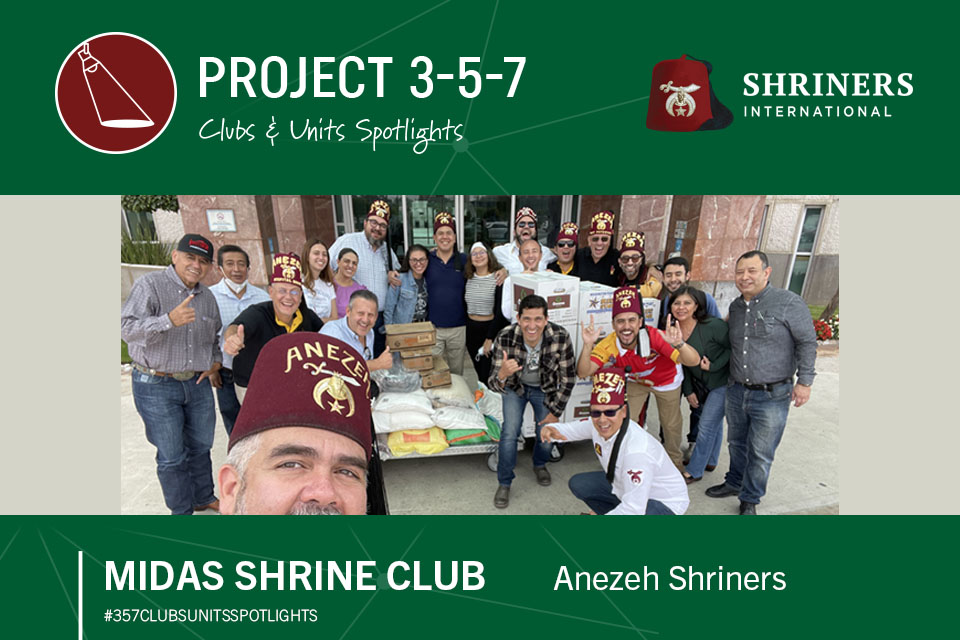 Project 3-5-7 Clubs et unités à l'honneur ; #357clubsunitsspotlights ; logo Shriners International ; Midas Shrine Club, Anezeh Shriners ; Anezeh Shriners et bénévoles avec des dons de nourriture.